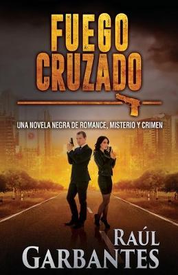 Book cover for Fuego Cruzado