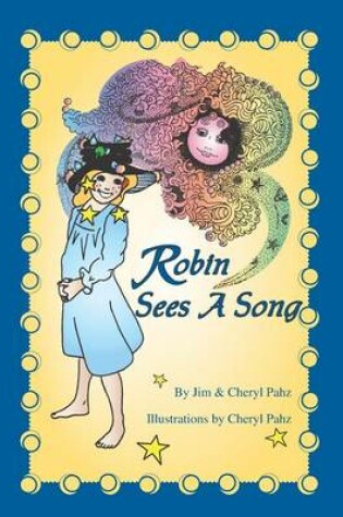 Cover of Robin Sees A Song