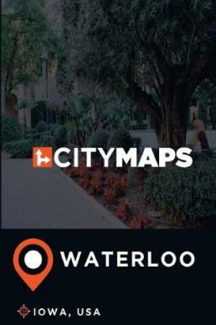 Cover of City Maps Waterloo Iowa, USA