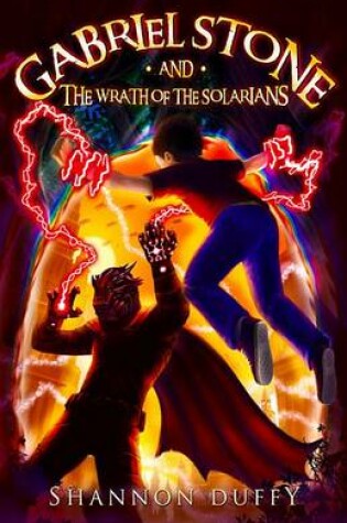 Cover of Gabriel Stone and the Wrath of the Solarians