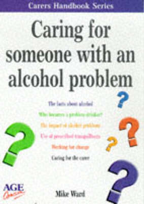 Cover of Caring for Someone with Alcohol Problems