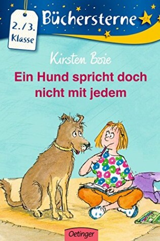 Cover of Ein Hund spricht doch nicht mit jedem