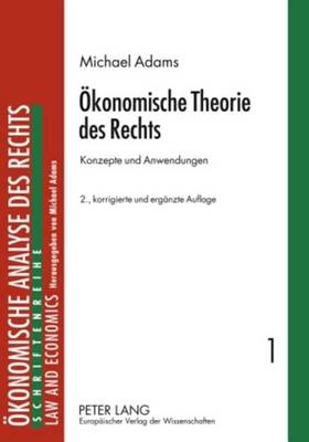Book cover for Okonomische Theorie Des Rechts: Konzepte Und Anwendungen