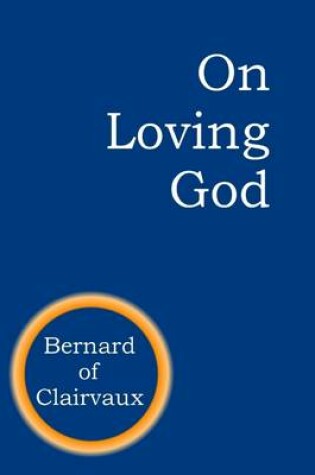 Cover of On Loving God