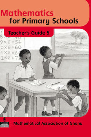 Cover of Mathematics for Primary Schools Teachers Guide 5