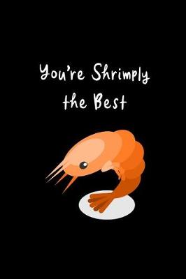 Book cover for You're Shrimply the Best