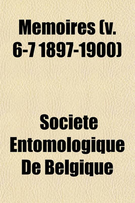 Book cover for Memoires (V. 6-7 1897-1900)