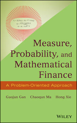 Book cover for Measure, Probability, and Mathematical Finance