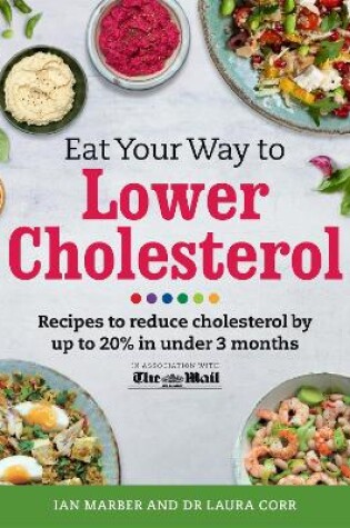 Cover of Eat Your Way To Lower Cholesterol