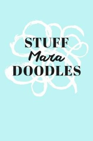 Cover of Stuff Mara Doodles