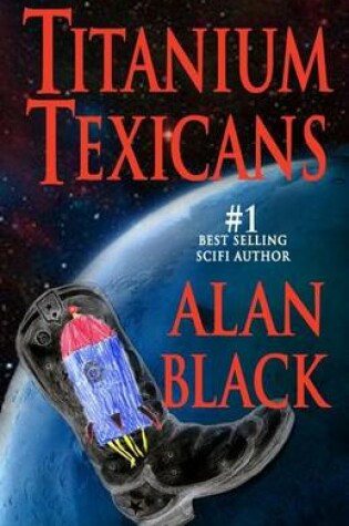 Cover of Titanium Texicans