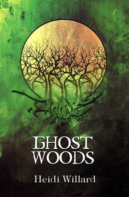 Book cover for Ghost Woods (The Catalyst Series