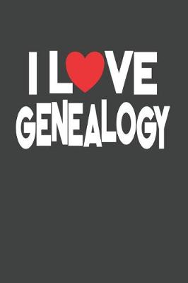 Book cover for I Love Genealogy