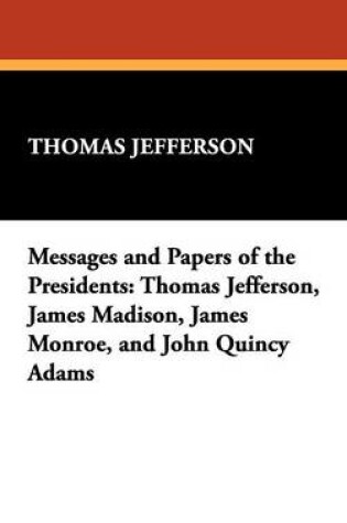 Cover of Messages and Papers of the Presidents