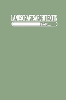 Cover of Landschaftsarchitektin ladt