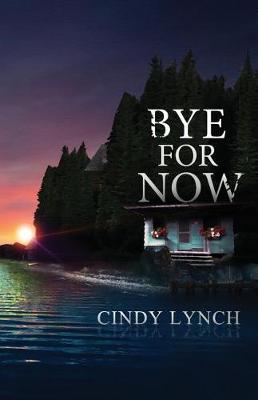 Cover of Bye For Now