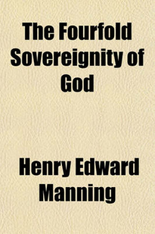 Cover of The Fourfold Sovereignity of God