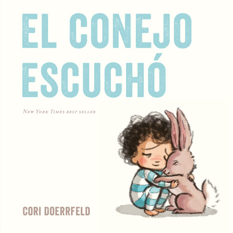 Book cover for El conejo escuchó