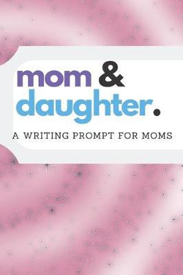 Book cover for Mom and Daughter