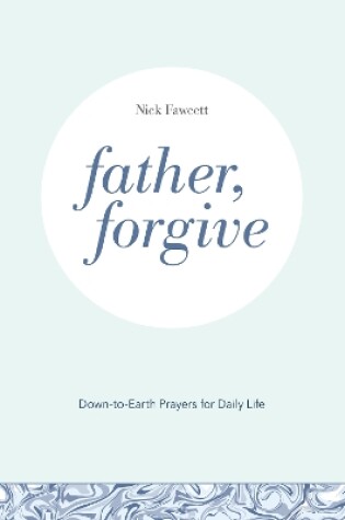 Cover of Father, Forgive