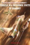 Book cover for Israeli A-4 Skyhawk Units in Combat