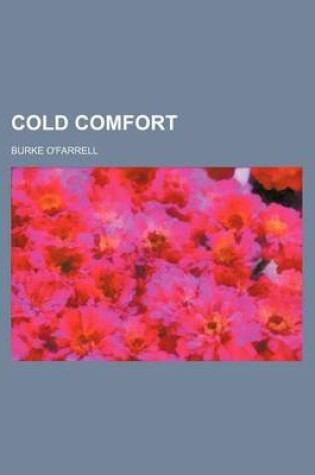 Cover of Cold Comfort (Volume 1)