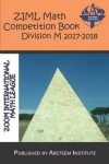 Book cover for Ziml Math Competition Book Division M 2017-2018