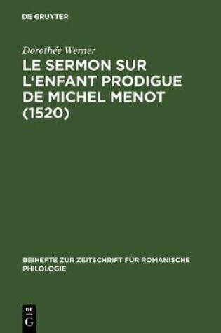 Cover of Le sermon sur l'Enfant prodigue de Michel Menot (1520)