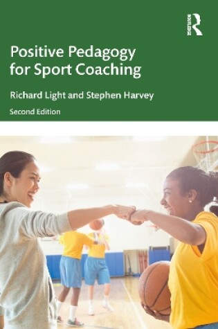 Cover of Positive Pedagogy for Sport Coaching