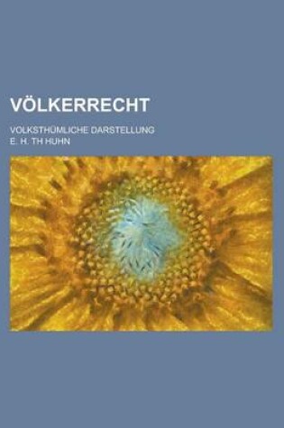 Cover of Volkerrecht; Volksthumliche Darstellung