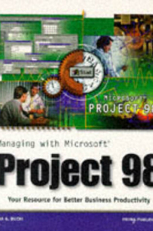 Cover of Managing with Microsoft Project 98