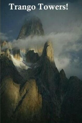 Cover of Trango Towers.