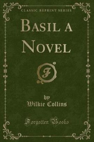 Cover of Basil a Novel (Classic Reprint)