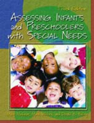 Book cover for Assessing Infants and Preschoolers with Special Needs