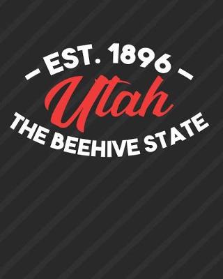 Book cover for Utah The Beehive State Est 1896