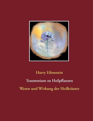 Book cover for Traumreisen zu Heilpflanzen