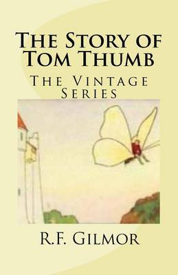 Book cover for The Story of Tom Thumb