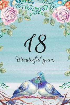 Book cover for 18 Wonderful Years