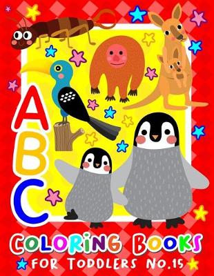 Book cover for ABC Coloring Books for Toddlers No.15