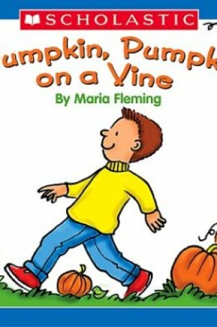 Cover of Little Leveled Readers: Pumpkin, Pumpkin on a Vine (Level C)