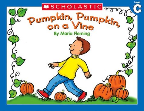 Cover of Little Leveled Readers: Pumpkin, Pumpkin on a Vine (Level C)