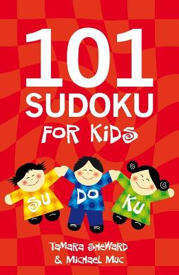 Book cover for 101 Sudoku for Kids