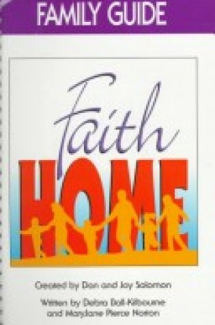 Cover of Faithhome Family Guide