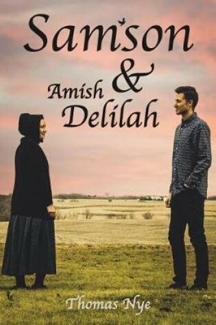 Cover of Samson & Amish Delilah