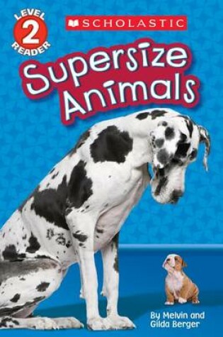 Cover of Supersize Animals