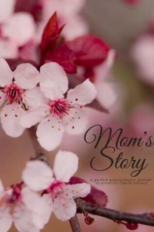 Cover of Mom's Story