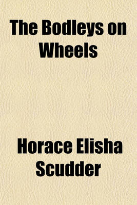 Book cover for The Bodleys on Wheels