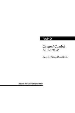 Cover of Ground Combat in the Jicm