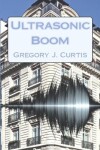 Book cover for Ultrasonic Boom