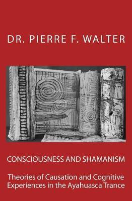 Book cover for Consciousness and Shamanism